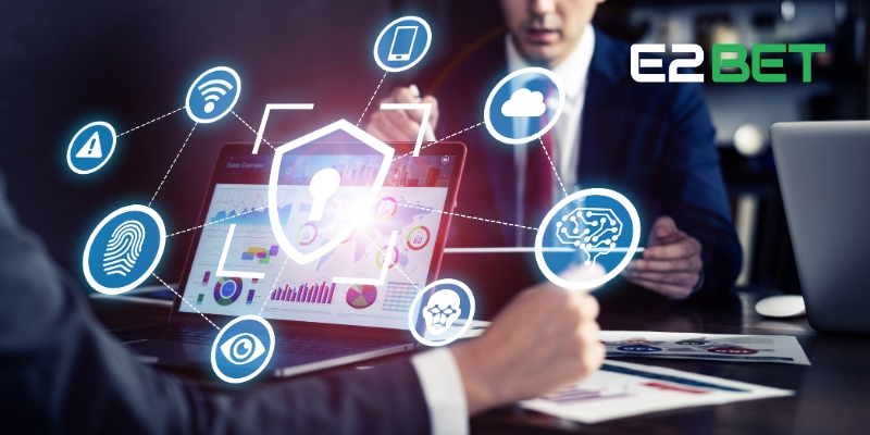 Những vai trò quan trọng của chính sách bảo mật E2BET